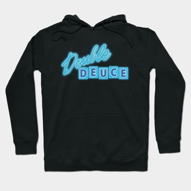 Double Deuce Hoodie by Baddest Shirt Co.